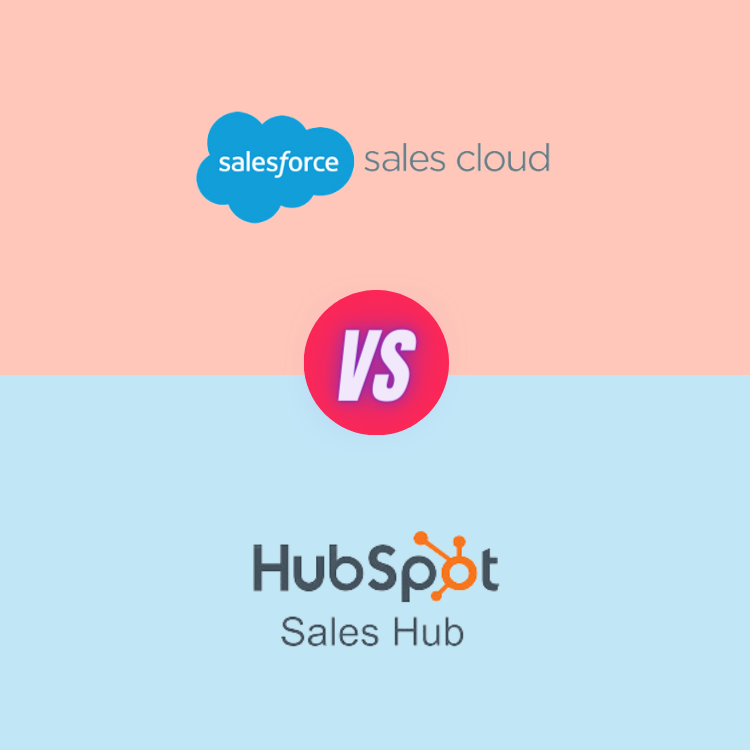 Salesforce Sales Cloud vs Hubspot Sales Hub
