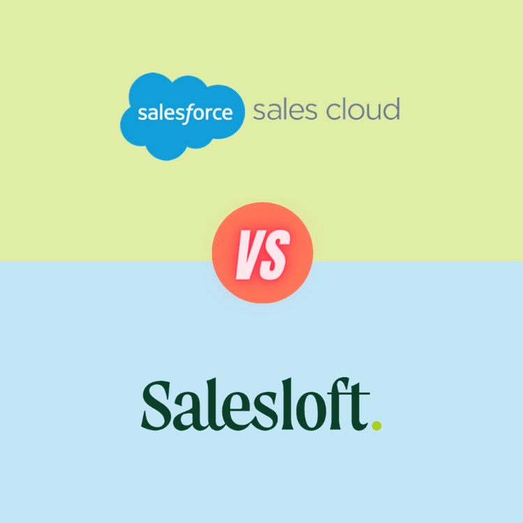 Salesforce Sales Cloud vs Salesloft